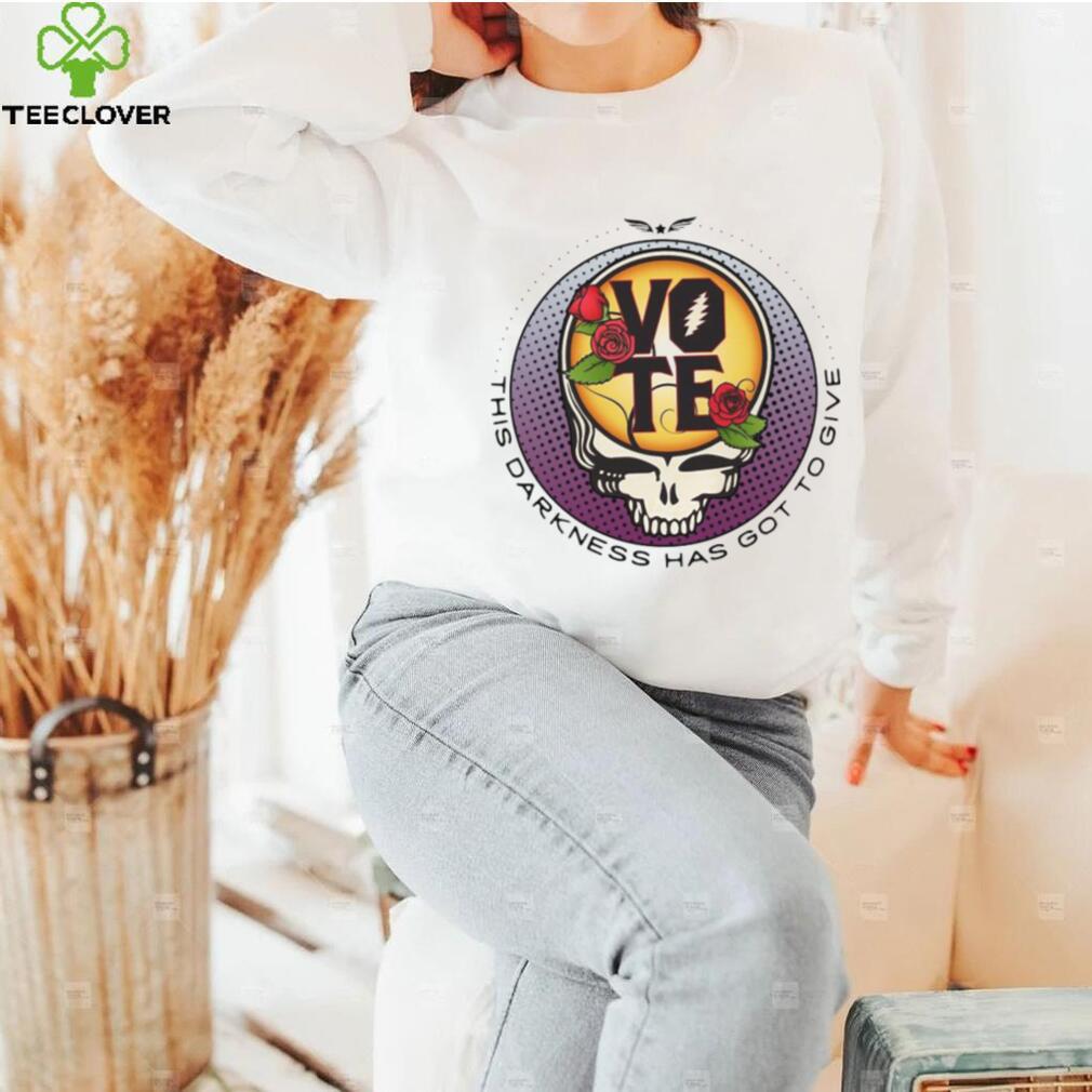Grateful Dead Vote Darkness Got Give Shirt Grateful Dead Vote Darkness Got Give Shirt