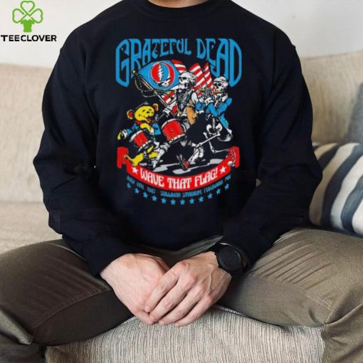 Grateful Dead Wave That Flag Rock On Fan hoodie, sweater, longsleeve, shirt v-neck, t-shirt