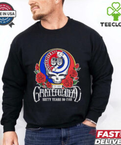 Grateful Dead sixty years so far shirt