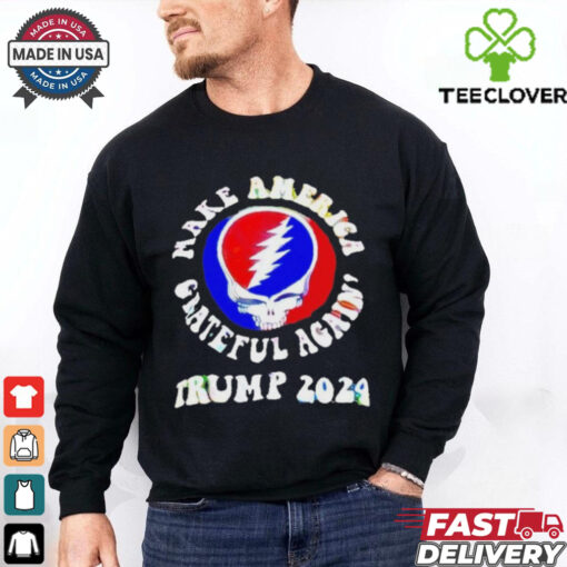 Grateful dead America grateful again deadheads for Trump 2024 Shirt