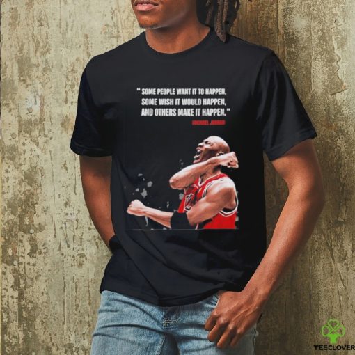 Greatest Quote Of All Time Michael Jordan Shirt