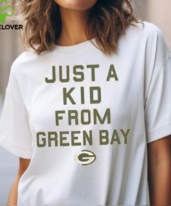 Green Bay Packers Just A Kid From Green Bay Shirt