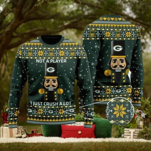 Green Bay Packers Not A Player I Just Crush Alot Ugly Christmas Sweater