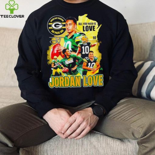 Green Bay Packers go pack go all you need is Love Jordan Love signature Vintage hoodie, sweater, longsleeve, shirt v-neck, t-shirt