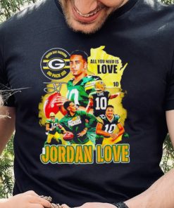 Green Bay Packers go pack go all you need is Love Jordan Love signature Vintage hoodie, sweater, longsleeve, shirt v-neck, t-shirt