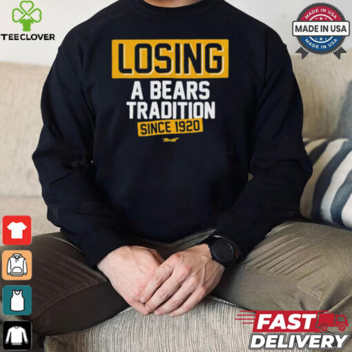 Green Bay Packers losing a Bears tradition since 1920 shirt