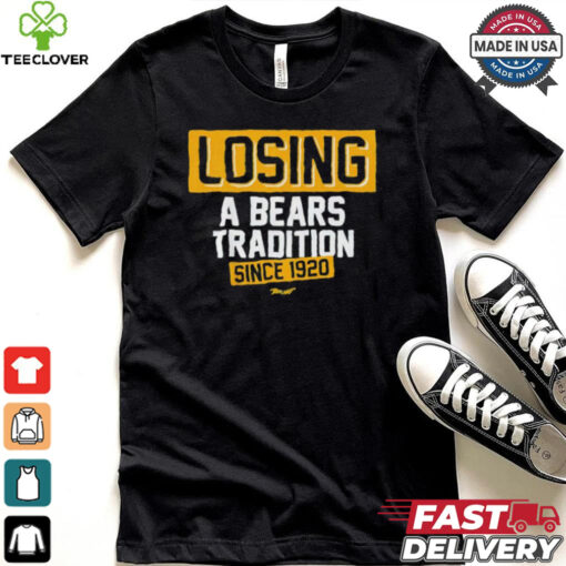 Green Bay Packers losing a Bears tradition since 1920 shirt