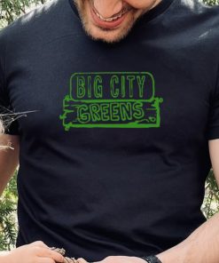 Green Sign Big City Greens hoodie, sweater, longsleeve, shirt v-neck, t-shirt