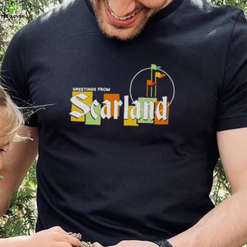 Greetings from scarland 2022 T hoodie, sweater, longsleeve, shirt v-neck, t-shirt