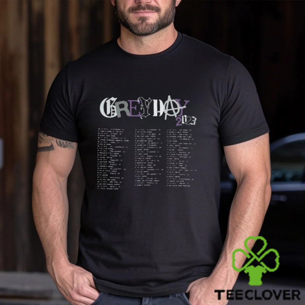 Grey Day Tour 2023 Shirt T Shirt Classic Grey Day Tour 2023 Shirt T Shirt Classic