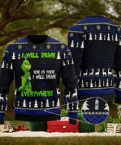 Grey Goose Grinch Will Drink Everywhere Ugly Sweater