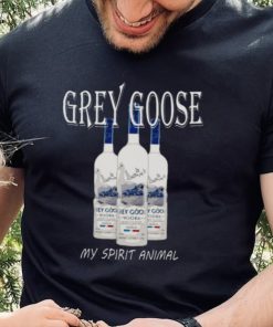 Grey Goose My Spirit Animal Vodka Funny t hoodie, sweater, longsleeve, shirt v-neck, t-shirt