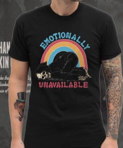 Grim Reaper Emotionally Unavailable shirt
