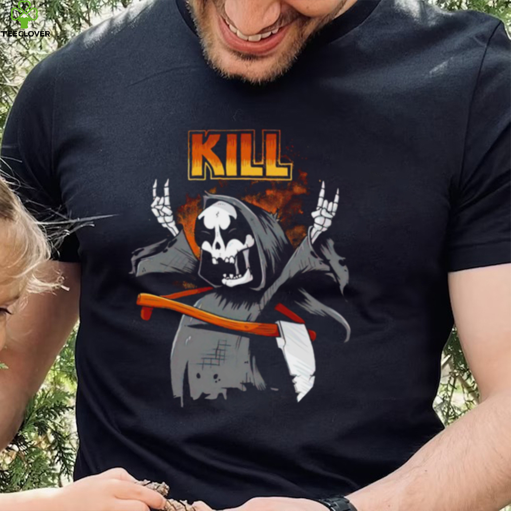 Grim Reaper Kill Rock N Roll shirt Grim Reaper Kill Rock N Roll shirt