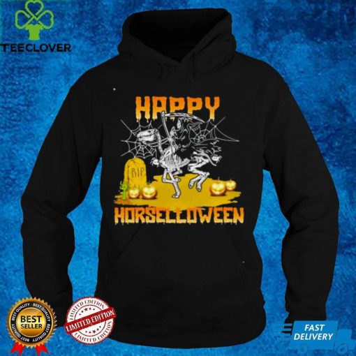 Grim Reaper Riding Dinosaur Skeleton Happy Horselloween Halloween Shirt hoodie, Sweater Shirt