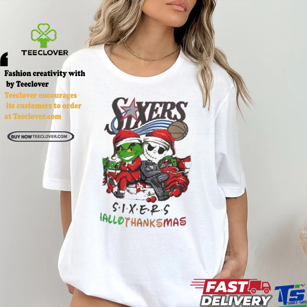 Grinch And Jack Philadelphia 76ers Friends HalloThanksMas Shirt Grinch And Jack Philadelphia 76ers Friends HalloThanksMas Shirt