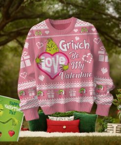 Grinch Be My Valentine Ugly Sweater