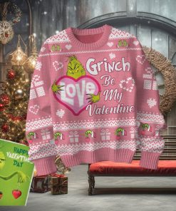Grinch Be My Valentine Ugly Sweater