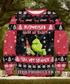 Grinch Budweiser Makes Me Happy You Not So Much Reindeer Ugly Christmas Sweater