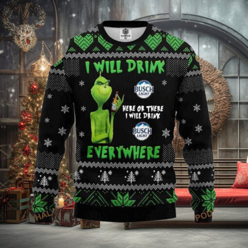 Grinch Busch Light I Will Drink Everywhere 3D Printed Ugly Christmas Sweater