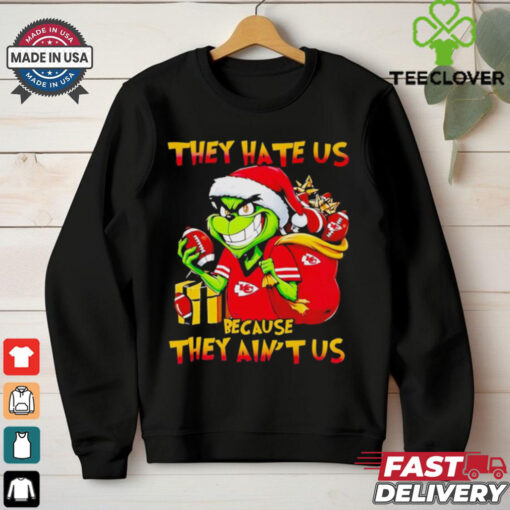 Grinch Chiefs they hate us because they ain’t us Christmas hoodie, sweater, longsleeve, shirt v-neck, t-shirt