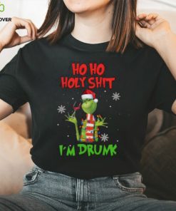 Grinch Christmas Ho Ho Holy Shit I’m Drunk T Shirt