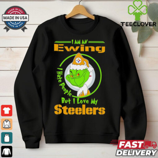 Grinch Christmas I am an Ewing I love my Pittsburgh Steelers shirt