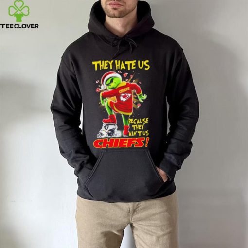 Grinch Christmas They Hate Us Because They Ain’t Us Kansas City Chiefs Stomp NFL Team Shirt