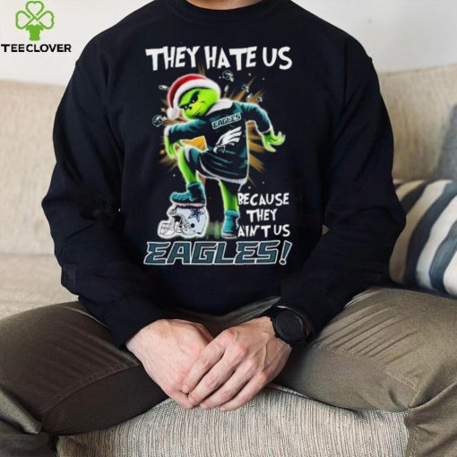 Grinch Christmas They Hate Us Because They Ain’t Us Philadelphia Eagles Stomp Dallas Cowboys Shirt