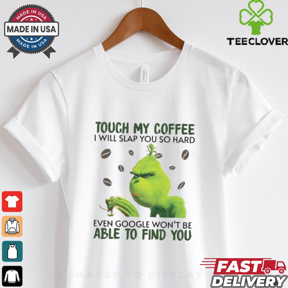 Grinch Coffee Shirt, Grinch Shirt, Christmas Grinch Shirt, Grinch Sweatshirt Grinch Coffee Shirt, Grinch Shirt, Christmas Grinch Shirt, Grinch Sweatshirt