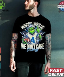 Grinch Cowboys Nobody Likes Us We Don’t Care Shirt