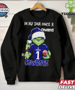 Grinch Dallas Cowboys Christmas in my DNA once a Cowboys always a Cowboys hoodie, sweater, longsleeve, shirt v-neck, t-shirt