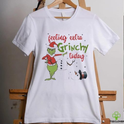 Grinch Feeling Extra Grinchy Today hoodie, sweater, longsleeve, shirt v-neck, t-shirt