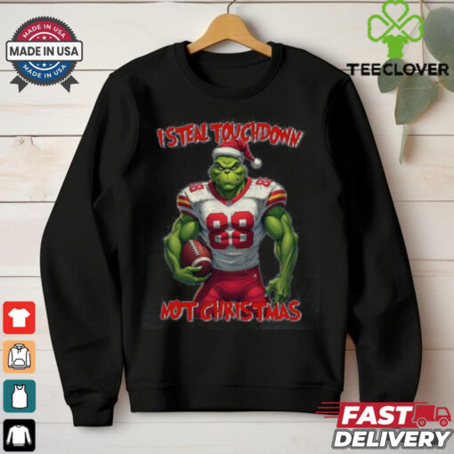 Grinch Football I Steal Touchdown Christmas shirt