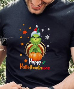 Grinch Halloween Thanksgiving Christmas Happy Hallothanksmas Shirt