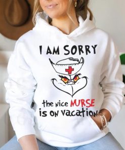 Grinch I Am Sorry The Nice Nurse Is On Vacation shirt