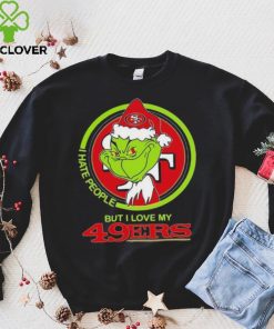 Grinch I Hate People But I Love My San Francisco 49ers Shirt 1 Grinch I Hate People But I Love My San Francisco 49ers Shirt