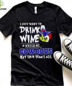 Grinch I just want to drink wine and watch my Cowboys beat your team’s ass shirt 7 Grinch I just want to drink wine and watch my Cowboys beat your team’s ass shirt