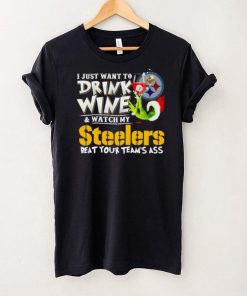 Grinch I just want to drink wine and watch my Steelers beat your team’s ass hoodie, sweater, longsleeve, shirt v-neck, t-shirt