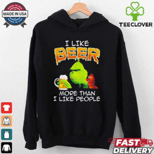 Grinch I like beer more than I like people shirt