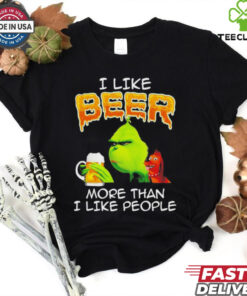 Grinch I like beer more than I like people shirt