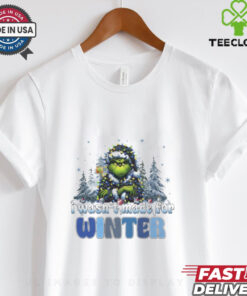 Grinch I wasn’t made for winter Christmas shirt