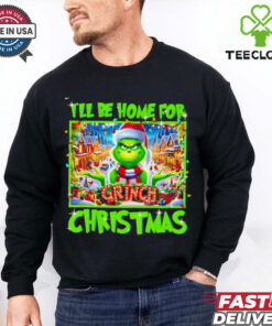 Grinch I’ll be home for Christmas shirt 1 Grinch I’ll be home for Christmas shirt