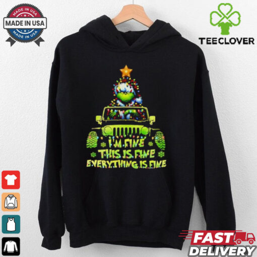 Grinch I’m fine this is fine everything is fine Christmas shirt