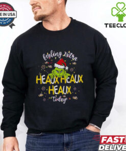 Grinch LSU Tigers Feeling Extra Heaux Heaux Today Christmas 2024 T-shirt with a fun and festive holiday design.