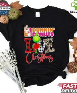 Grinch Love Dunkin’ Donuts Christmas Shirt