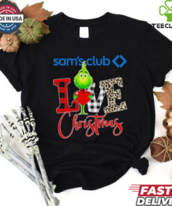 Grinch Love Sam’s Club Christmas Shirt