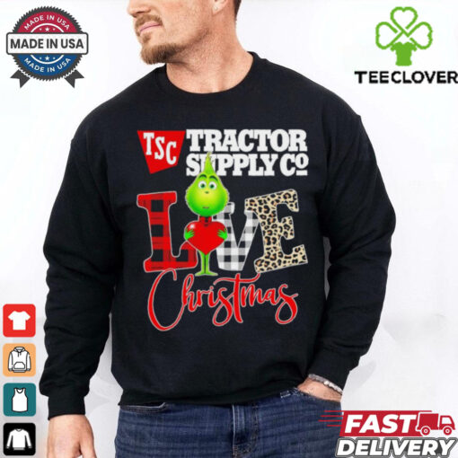 Grinch Love TSC Tractor Supply Co Christmas Shirt