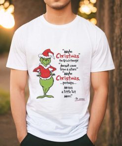 Grinch Maybe Christmas doesn’t come from a store May Be Christmas 2023 Shirt