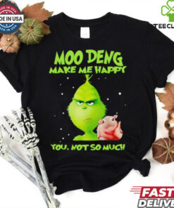 Grinch Moo Deng make me happy you not so much Christmas Shirt